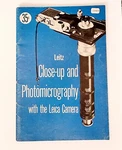 Vintage 1949 Leitz Close Up And Photomicrography With The Leica Camera Manual. Fixed Price $10.00.