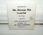 Vintage Microscope Slides Frosted End 1962 25X75 Mm Erie Scientific Corporation. Fixed Price $10.99.