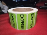 1"X2" Green Exception Quality Control Labels Stickers Rolls 20000 Total. Fixed Price $100.00.