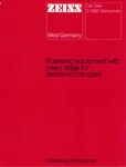 Zeiss Microscope Polarizing Equipment, Rotary Stage For Stereo Operating Manual. Fixed Price $19.95.