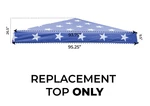 Pop Up Canopy Replacement Top Only 10X10/8X8 Fits Slant Leg Frame American Flag. Fixed Price $44.99.