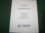 Abrams Instrument Manual Of Stereoscopy 17 Pages For Use W CB-1 CF-8 HF-2. Fixed Price $7.00.