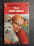 Vintage Harlequin Romance 2168 - Wild Inheritance By Margaret Pargeter.. Fixed Price $10.00.